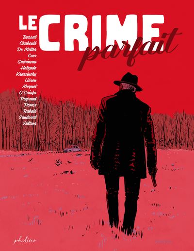 Couverture Le Crime Parfait, BD parue aux éditions Phileas en 2022